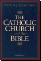 Click Here to Order: The Catholic Church and the Bible